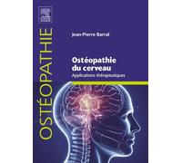 Ostéopathie du cerveau - Applications thérapeutiques