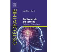Ostéopathie Du Cerveau - Applications Thérapeutiques