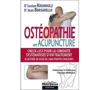Ostéopathie Et Acupuncture - Check-List Pour La Conduite Systématisée D'un Traitement