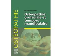 Ostéopathie orofaciale et temporomandibulaire