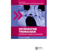 Ostéopathie thoracique: Approche cardio-pulmonaire