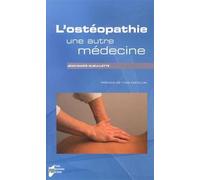 Osteopathie une autre medecine - Pur - Presses Universitaires Rennes - broché - Essai