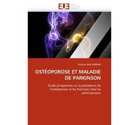 Ostéoporose et maladie de parkinson - NAJI AMRANI-H - Universitaires Europeennes - broché - Etude