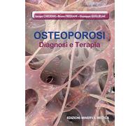 Osteoporosi. Diagnosi e terapia