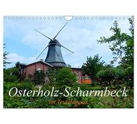 Osterholz-Scharmbeck im Teufelsmoor (Wandkalender 2026 DIN A4 quer), CALVENDO Monatskalender: Historische Bauten, Mühlen, Kultur und eine einmalige Landschaft machen die Stadt aus.