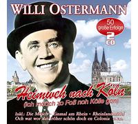 Ostermann, Willi - Heimweh Nach Koln - 50 Unvergessene Lieder