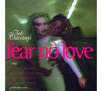 Ostertag, Bob - Fear No Love