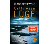 Ostfriesenlüge Der neue Fall für Ann Kathrin Klaasen - Klaus-Peter Wolf - Fischer E-Books - ebook (ePub) - Livre
