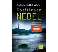 Ostfriesennebel | Klaus-Peter Wolf Klaus-Peter Wolf (Auteur)