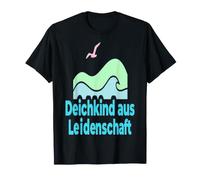 Ostfriesland Heimatliebe Deichkind Leidenschaft T-Shirt