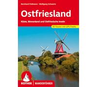 Ostfriesland: Küste, Binnenland und Ostfriesische Inseln. 50 Touren mit GPS-Tracks