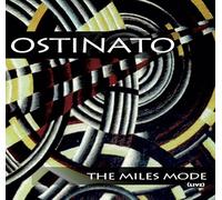 Ostinato - The Miles Mode [Import]