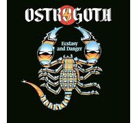 Ostrogoth - Ecstasy and Danger