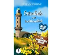 Ostseeliebe mit Leuchtturmblick: Zweite Liebe