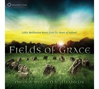 O'suilleabhain Owen - Fields of Grace - Celtic Meditation Musi