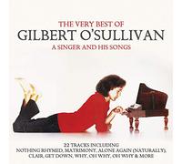 GILBERT O'SULLIVAN - VERY BEST OF-A SINGER AND HIS SONGS CD NEW