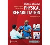 O'sullivan & Schmitz's Physical Rehabilitation
