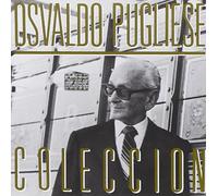 Osvaldo Pugliese - Coleccion
