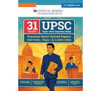 Oswaal 31 years UPSC Topic-wise Question Bank Previous Years Solved Papers CSE Prelim -Paper 1 & 2 (2025-1995)