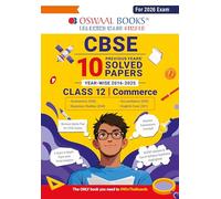 Oswaal CBSE 10 Years' Solved Papers Yearwise (2016-2025) Class 12 Commerce (English Core, Accountancy, Economics, and Business Studies) (For 2026 Exam)