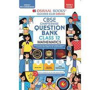 Oswaal CBSE MCQs Question Bank Chapterwise For Term-I, Class 12, Mathematics (With the largest MCQ Questions Pool for 2021-22 Exam)