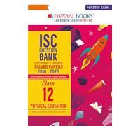 Oswaal ISC Question Bank Chapterwise & Topicwise Solved Papers Class 12 Physical Education For 2026 Exam