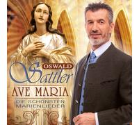 Oswald Sattler Ave Maria - Die Schonsten Marienlie (CD)