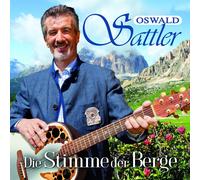 Oswald Sattler Die Stimme der Berge (CD)