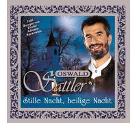 Oswald Sattler – Stille Nacht, Heilige Nacht – CD
