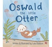 Oswald the little otter