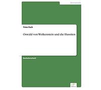 Oswald Von Wolkenstein Und Die Hussiten
