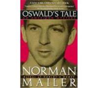 Oswald's Tale Norman Mailer (Auteur)