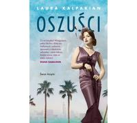 Oszuści - Laura Kalpakian (littérature, prose en polonais)