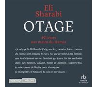 Otage - 491 jours aux mains du Hamas - Eli Sharabi - EDITIONS THÉLÈME - Livre audio - Livre