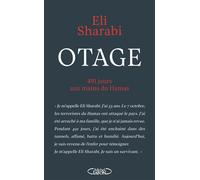 Otage - 491 jours aux mains du Hamas - Eli Sharabi - Michel Lafon - broché - Essai