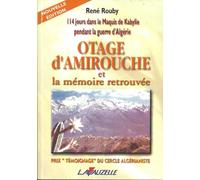 Otage d'Amirouche, témoigner pour le souvenir