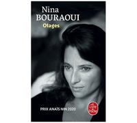 Nina Bouraoui – Otages – Roman – LGF Poche