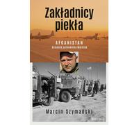 Otages de l'enfer - Marcin Szymański (Buch auf Polnisch)
