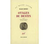 William Humphrey – Otages du destin – Traduit par Jean Lambert – Gallimard