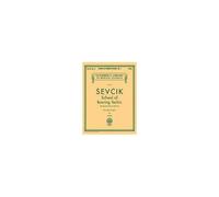 Otakar Sevcik School Of Bowing Technics Op. 2 Book 1 Violin Method Studies For Beginners And Advanced Players Schirmer Library Of Classics Volume 1182