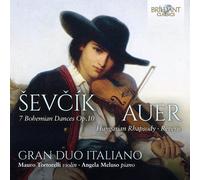 Ševčík & Auer – 7 Bohemian Dances Op.10, Hungarian Rhapsody, Reverie – Edel