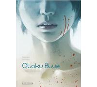 Otaku Blue - Tome 1 : Tokyo Underground