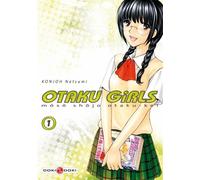 Otaku girls - vol. 01 - Natsumi KONJOH - Bamboo Eds - broché - Manga