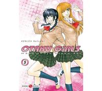 Otaku girls - vol. 05 - Natsumi KONJOH - Bamboo Eds - broché - Manga