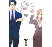 Otaku Otaku - Tome 1