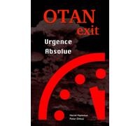 OTANexit: Urgence Absolue