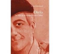Otelo - La voix de la révolution des œillets Yves Léonard (Auteur)