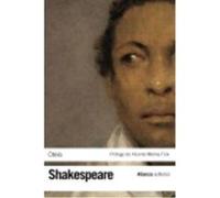 Otelo - William Shakespeare, Luis Astrana Marin, Vicente Molina Foix William Shakespeare, Luis Astrana Marin, Vicente Molina Foix (Auteur)