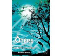 Otère: Tome 1, Les terres émergées