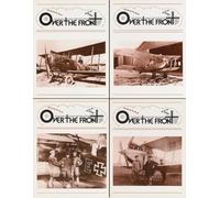OTF - Over The Front - Journal of the League of World War I Aviation Historians, Volume 2: In-Depth Account of Pilots, Squadrons, Aircraft, and Aerial Combat During the Great War